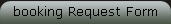 booking Request Form